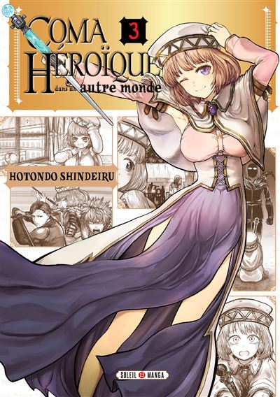 Coma héroïque dans un autre monde T03 - Shindeiru Hotondo - broché
