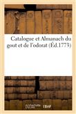 Catalogue et Almanach du gout et de l'odorat