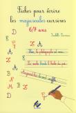 Fiches pour écrire les majuscules cursives, 6-7 ans