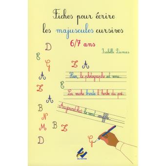 Fiches pour écrire les majuscules cursives, 6-7 ans