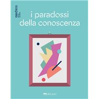 I paradossi della conoscenza