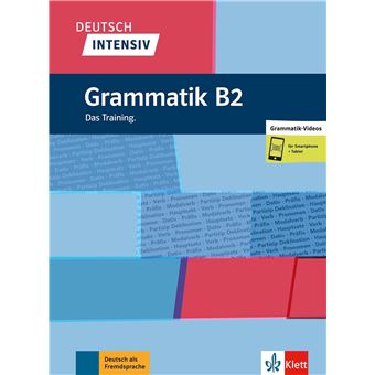 Deutsch Intensiv - Grammatik B2
