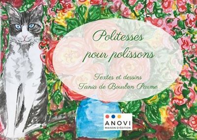 Politesses  pour polissons - Tania De Bourbon Parme - broché