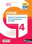 Soutenir fonct. dévelop. de la PME BTS Gestion PME 1e/2e années (DOM ACT GPME) Livre + licence élève