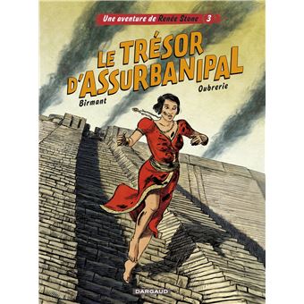 Une aventure de Renée Stone - Tome 3 - Le trésor d'Assurbanipal