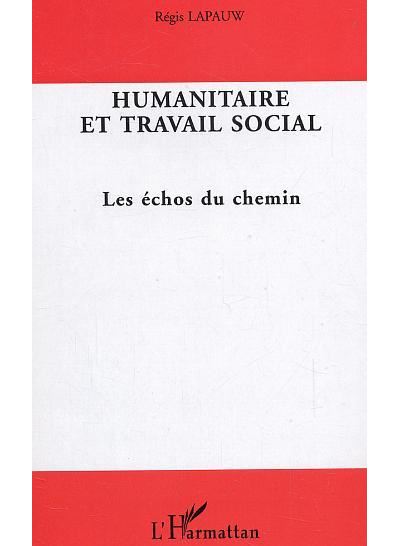 Humanitaire et travail social - Raymond Gnoléba Zogbo - broché
