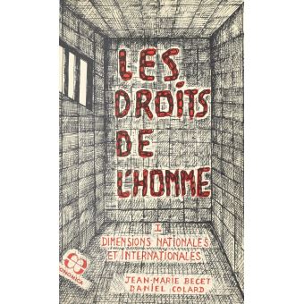 Les Droits de l'Homme (1) : Dimensions nationales et internationales - 1