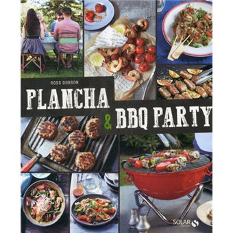 Plancha & Barbecue party Nouvelle édition