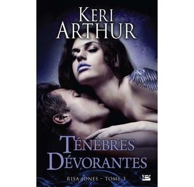 Risa Jones, T3 : Ténèbres dévorantes