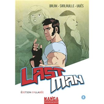 Les mangas syllabés - lastman - tome 2 - lastman tome 2