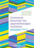 Comment favoriser les apprentissages scolaires