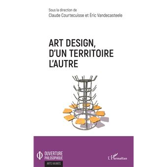 Art design, d'un territoire à l'autre