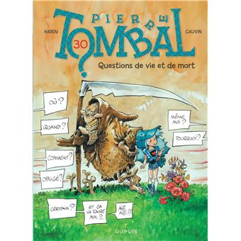 Pierre TombalQuestions de vie et de mort