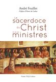 Le sacerdoce du Christ et de ses ministres