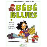 Bebe Blues Bande Dessinee Collection Bebe Blues Fnac