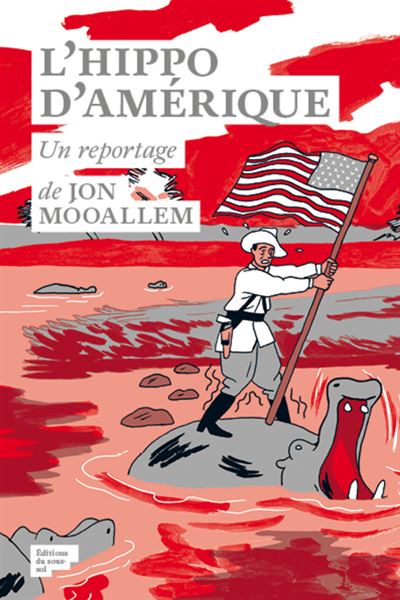 L'hippopotame d'Amérique