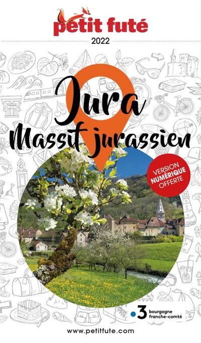 Guide Jura 2022 Petit Futé - Dominique Auzias - broché