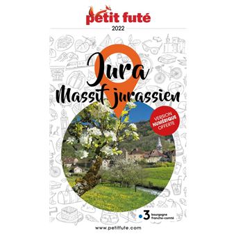 Guide Jura 2022 Petit Futé