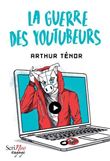 La Guerre des youtubeurs