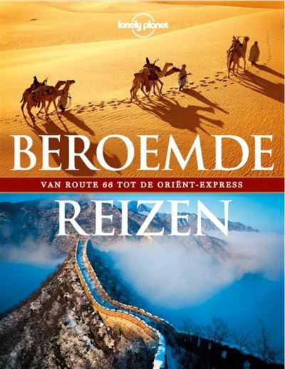 Lonely Planet Beroemde reizen