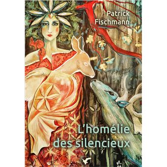 L'homélie des silencieux