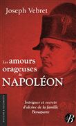 Les amours orageuses de Napoléon