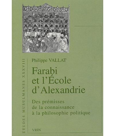 Al Farabi et l'école d'Alexandrie
