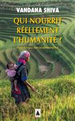 Qui nourrit réellement l'humanité ?