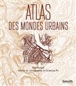 Atlas des mondes urbains