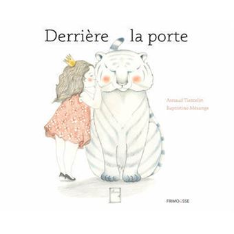 Derrière la porte