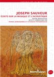 Joseph Sauveur : Écrits sur la musique et l'acoustique