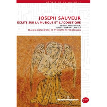 Joseph Sauveur : Écrits sur la musique et l'acoustique