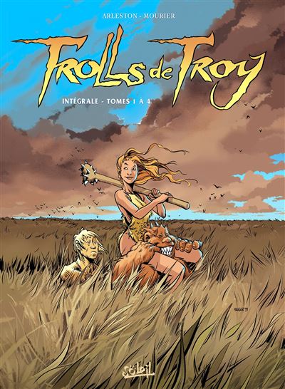 Trolls de Troy - Intégrale T1 à