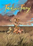 Trolls de Troy - Intégrale T1 à