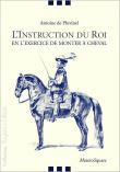 L'instruction du Roi en l'exercice de monter à cheval
