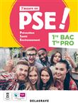 Prévention Santé Environnement (PSE) 1re, Tle Bac Pro (2022) - Pochette élève