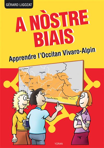 A nostre biais apprendre l'occitan vivaro-alpin