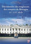 Dictionnaire des magistrats des comptes de Bretagne
