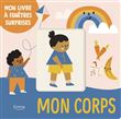 Mon corps (coll. mon livre à fenêtres surprises)