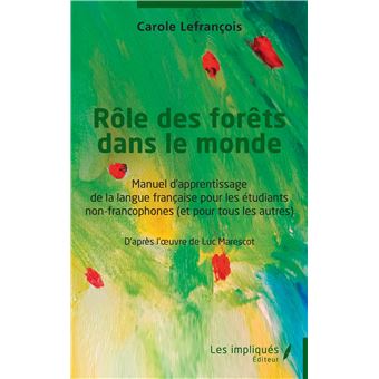 Rele des forets dans le monde manuel d'apprentissage de la