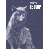 Le Loup (édition luxe)