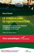 Le syndicalisme en restructurations