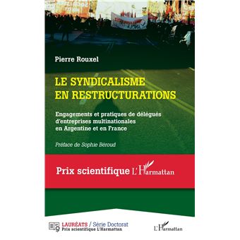 Le syndicalisme en restructurations