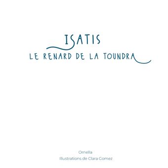 Isatis le renard de la toundra