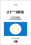 Le Ve empire. Tome 2 : Vers la lumière