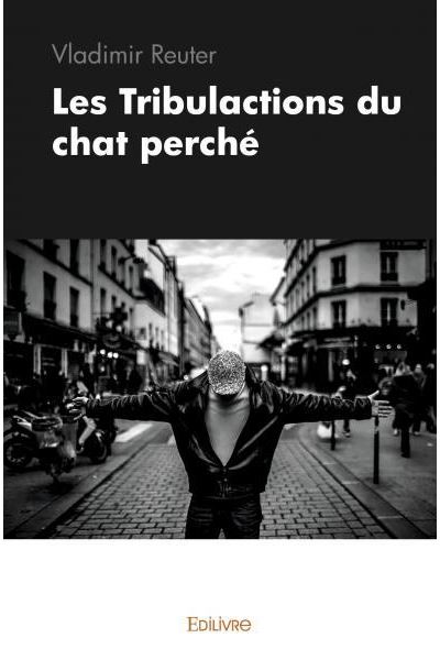 Les Tribulactions du chat perché