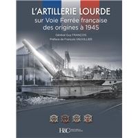 LIVRE ANDRÉ JOUINEAU & LUDOVIC LETRUN - L'ARTILLERIE SOUS L'ANCIEN RÉGIME TOME 3 (1786-1815)
