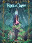 Rose and Crow