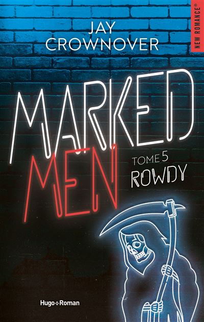 Marked Men Saison 5 Rowdy - Jay Crownover - broché