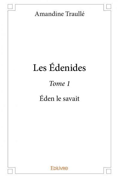 Les édenides –